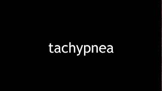 Tachypnea [upl. by Adamo]