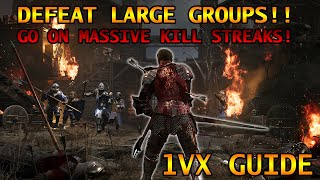 Chivalry 2 Combat Guide amp Gameplay How to 1vx and go on kill streaks [upl. by Rosenzweig]