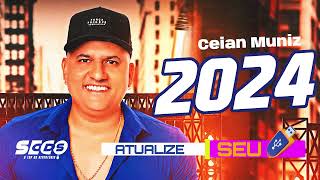 Ceian Muniz o Ferramenta Tudo Perfeito Musicas Novas 2024  ceian muniz repnovo 2024 cd atualizado [upl. by Cari896]