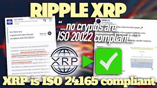 Ripple XRP Standards Committee Says No Coins Are 20022 Compliant But XRP Is ISO 24165 Compliant [upl. by Joseito]