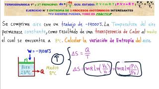 TERMODINÁMICA ENTROPÍA 3 EJERCICIOS CLAVES Isotérmicos ENTRA y DOMINA TODO HOY MISMO [upl. by Weinhardt]