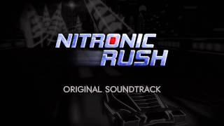 Nitronic Rush Soundtrack  End to a Violent Heart by TORCHT [upl. by Vernita]