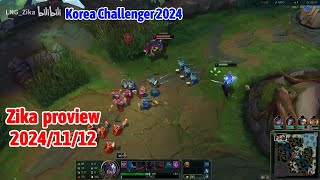 Zika proview 20241112 yone ambessa viego Korea challenger  LNG Zika 第一视角 [upl. by Dixie]