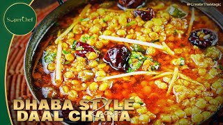 Dhaba Style Chana Daal Recipe  Authentic Spicy Lentil Curry [upl. by Ecinev]