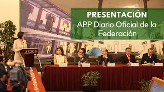 Presentación de la App del Diario Oficial de la Federación [upl. by Grani]