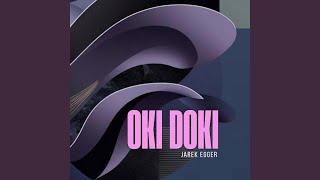 OKI DOKI [upl. by Roselle]