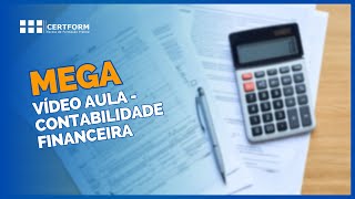 📹👩‍🏫🧮 Mega Vídeo Aula  Contabilidade Financeira [upl. by Bottali]