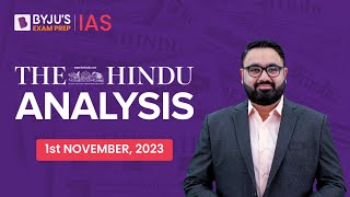 The Hindu Newspaper Analysis  1st November 2023  Current Affairs Today  UPSC Editorial Analysis [upl. by Aztilem174]