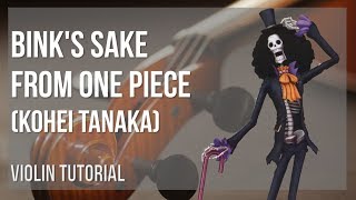 How to play Binks Sake from One Piece by Kohei Tanaka on Violin Tutorial [upl. by Burrton]