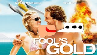 Fools Gold Movie Review also most of my summer projects have been cancelled [upl. by Briscoe]