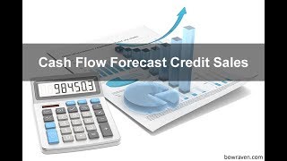 Cash flow forecast credit sales [upl. by Ahsenyl]