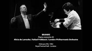 BRAHMS Piano concerto 2 Alicia de Larrocha  Frühbeck  LPO LIVE 1982 [upl. by Hahcim]