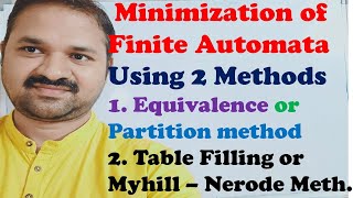 Minimization of Finite Automata  Equivalence Partition  Table Filling Myhill Nerode DFA  NFA [upl. by Ynos634]