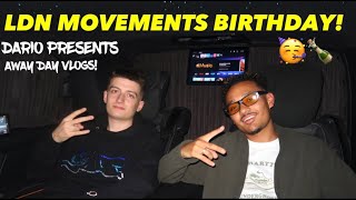 Celebrating LDN MOVEMENTS BIRTHDAY 24 Hours in MANNY VLOG 008 [upl. by Syst]