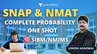 SNAP amp NMAT  Complete Probability in One Shot  Target SIBM amp NMIMS  Lokesh Agarwal [upl. by Helsa436]