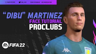 EMILIANO DIBU MARTINEZ FACE FIFA 22 TUTORIAL PRO CLUBS [upl. by Goraud]