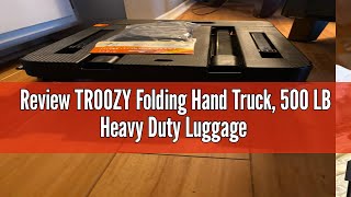 Review TROOZY Folding Hand Truck 500 LB Heavy Duty Luggage Cart Utility Dolly Platform Cart with 6 [upl. by Kutchins]