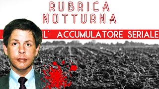 L accumulatore SERIALE RUBRICA NOTTURNA  TRUE CRIME [upl. by Novihs]