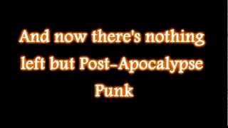 Abney Park  Post Apocalypse Punk lyrics [upl. by Logan]