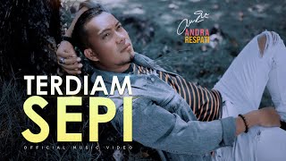 TERDIAM SEPI  ANDRA RESPATI  VERSI BARU LAGU VIRAL Official Music Video [upl. by Hras128]