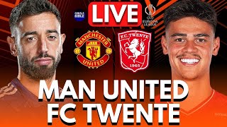 🔴MANCHESTER UNITED vs FC TWENTE LIVE  EUROPA LEAGUE  Full Match LIVE Today [upl. by Rusticus]