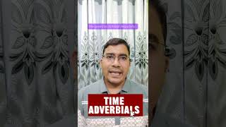 Time Adverbials  Class 8 English Sample Question shorts shorts timeadvervials adverbs [upl. by Martainn]