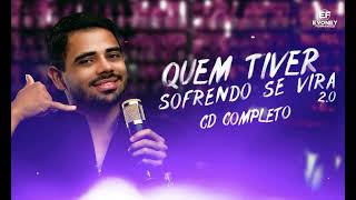 Evoney Fernandes  Quem Tiver Sofrendo Se Vira 20 CD COMPLETO [upl. by Mapel]