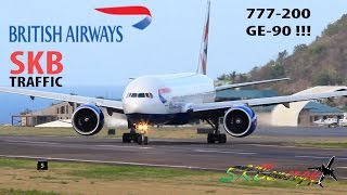 British Airways 777200 departing St Kitts RLB Intl Airport GE90 Style [upl. by Saidee513]