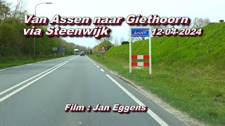 Van Assen naar Giethoorn via Steenwijk 12 04 2024 [upl. by Aretha52]