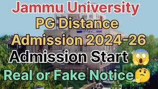 PG Distance Admission 202426 Start 😱 Notice Real or Fake 😳PG Admission start jammuuniversity [upl. by Ardnasak]