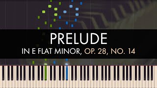 Frédéric Chopin  Prelude in E flat Minor Op 28 No 14 [upl. by Naelcm156]