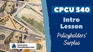 CPCU 540 Policyholders Surplus [upl. by Eloise759]