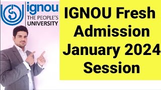 IGNOU Fresh Admission January 2024 Session I IGNOU 2024 Admission January I Ignou Fresh Admission 24 [upl. by Hagai]