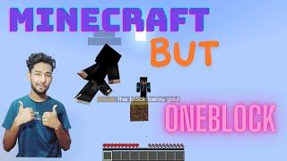 MINECRAFT BUT ONE BLOCK  WITH MY FRIEND FahimShahariarYt [upl. by Joshuah616]