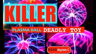 Plasma Ball  Deadly Toy  Prof Simon [upl. by Naomi646]