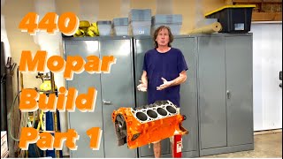 Mopar 440 Build Part 1 [upl. by Eylk883]