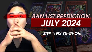 Ban List Prediction July 2024  Is YuGiOh Fun [upl. by Fidole]