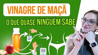 VINAGRE DE MAÇÃ  O que quase ninguém sabe [upl. by Eceirehs]