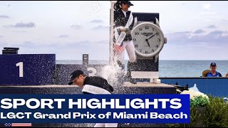 LGCT Grand Prix of Miami Beach 2023  SPORT HIGHLIGHTS [upl. by Kelleher686]