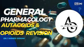 Autacoids amp Opioids Revision Pharmacology [upl. by Euqinad]