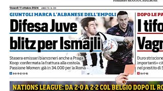 ISMAJLI LOW COST SCOUT JUVE ALL’OPERA E RETROSCENA KOOPMEINERS RASSEGNA NEWS JUVE MOMBLANO BACCI [upl. by Airdnalahs913]