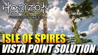 Horizon Forbidden West  Isle Of Spires Vista Point Solution [upl. by Selway748]