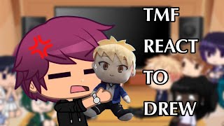 TMF REACT TO DREW  gacha club  discontinued  drake jailey and dracy  🩵 [upl. by Hayse468]