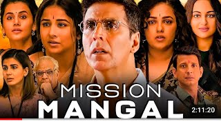 mission mangal full movie 2019mission mangal full movie in hindi [upl. by Neffirg761]