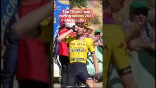 10 BEST road cycling NATIONS of 2024 by pro wins shorts [upl. by Clements]