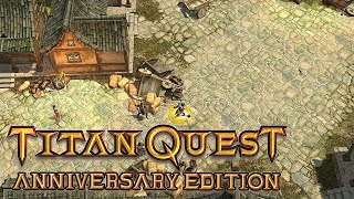 Titan Quest AE 29 ⚔️ Ärger in Changan [upl. by Ojoj]