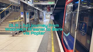 DLR Woolwich Arsenal to Bank via Poplar  Full Journey [upl. by Aihsatal335]