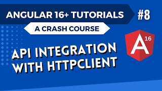 Angular 16 Tutorial  API Integration with HttpClient Module 8 [upl. by Ynohtona904]