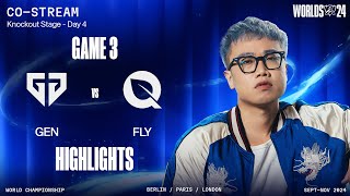 Highlights GEN vs FLY  Game 3  CKTG 2024  Tứ Kết 4 [upl. by Darci606]