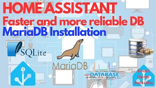 HOME ASSISTANT  FASTER AND MORE RELIABLE WITH MARIA DB [upl. by Newbold]